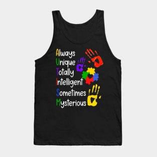 Always Unique Totally Intelligent Sometimes Mysterious Tank Top